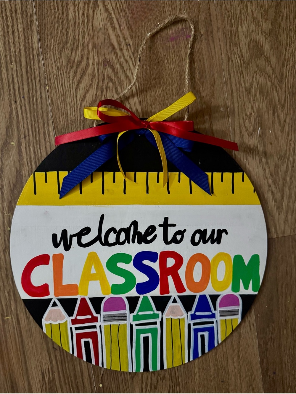 Welcome to Our Classroom Colorful Hand Painted Door Sign